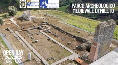 OPEN DAY 24/7/2025 – Parco archeologico medievale di Mileto Antica