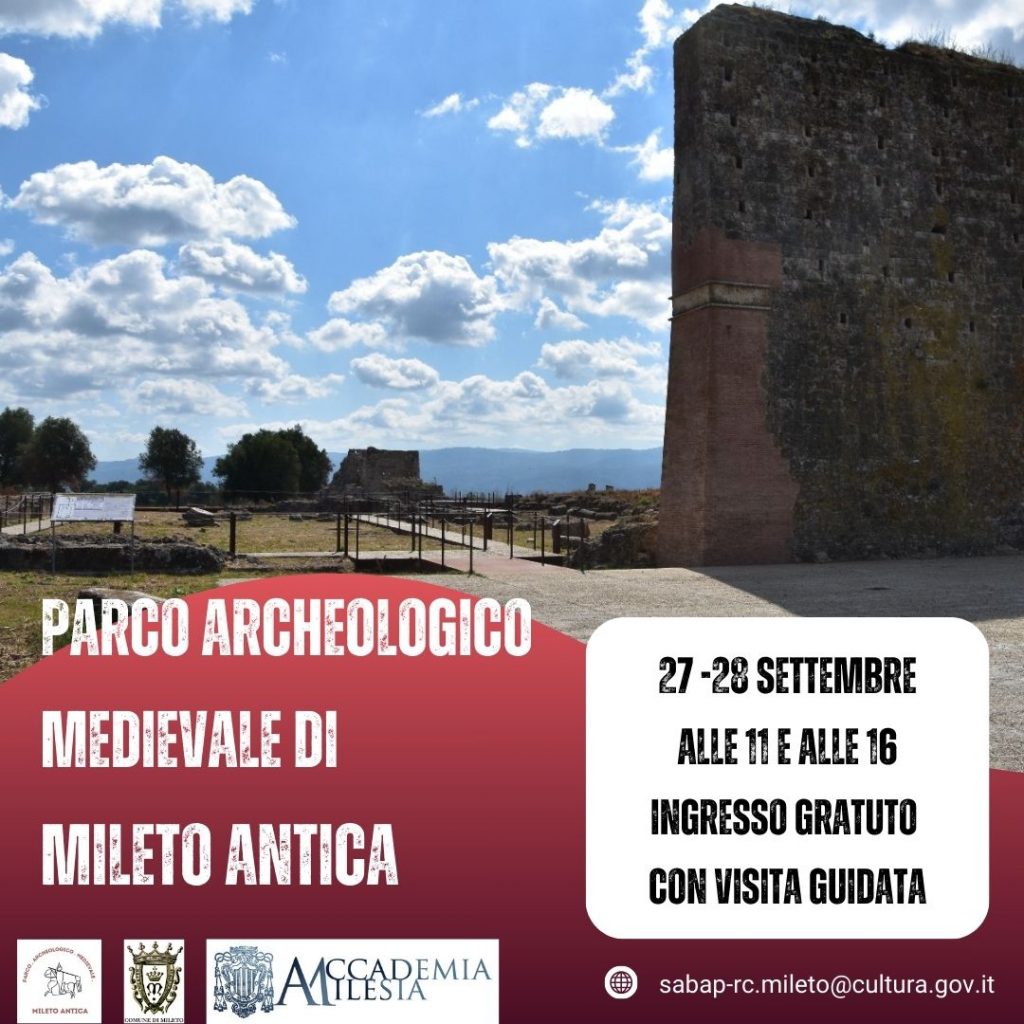 Apertura straordinaria con visita guidata al Parco Archeologico Medievale di Mileto Antica – Sabato 27 e domenica 28 settembre